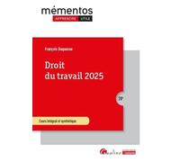 Droit du travail 2025: Cours intégral et synthétique