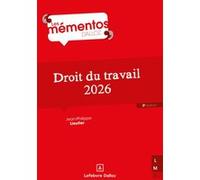 Droit du travail 2026 Jean-Philippe Lieutier (Auteur), Alain Coeuret (Auteur)