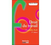 Droit du travail - 5ème édition - Christophe Radé - Montchrestien - broché - Etude