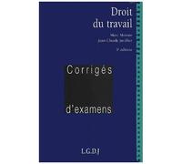 Droit Du Travail - Corriges D'examens, 5eme Edition