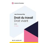 Droit Du Travail, Droit Vivant - Edition 2026