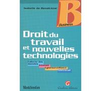 Droit du travail et nouvelles technologies Collecte de données, Internet, cybersurveillance, télétravail - De benalcazar i. - Gualino Eds - broché - Etude