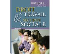 Droit Du Travail Et Sécurité Sociale - Le Droit Social En 300 Questions-Réponses - Edition 2013