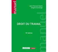 Droit du travail - Gregoire Duchange - Lgdj - broché - Manuel