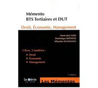Droit - Economie - Management Bts Tertiaires - Dut