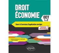 Droit - Économie. Prépas ECT. 1re et 2e années Conforme au nouveau programme 2021 - Bruno Bonnefous - Ellipses - broché - Scolaire / Universitaire