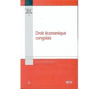 Droit économique congolais - Roger Masamba Makela - Academia Eds - broché - Etude