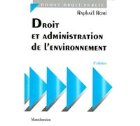 Droit et administration de l'environnement, 3e édition