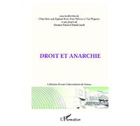 Droit et anarchie - Raphaël Brett - L'harmattan - broché - Etude