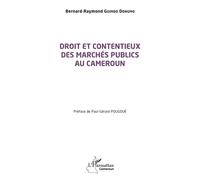 Droit et contentieux des marchés publics au Cameroun