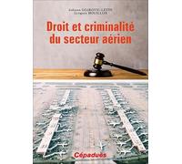 Droit et criminalité du secteur aérien