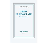 Droit et démocratie Entre faits et normes - Jürgen Habermas - Gallimard - broché - Livre