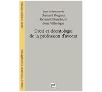 Droit Et Déontologie De La Profession D'avocat