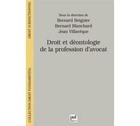 Droit Et Déontologie De La Profession D'avocat