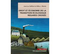 Droit et économie de la transition écologique Regards croisés