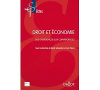 Droit Et Économie - Des Divergences Aux Convergences