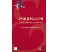 Droit et économie - Des divergences aux convergences