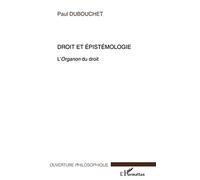 Droit et épistémologie: L'Organon du droit