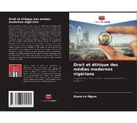 Droit Et Éthique Des Médias Modernes Nigérians