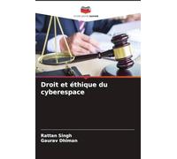 Droit et éthique du cyberespace