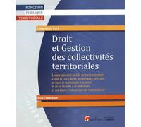 Droit et gestion des collectivités territoriales Gilles Champagne (Auteur)