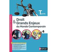 Bénédicte Fauvarque-Cosson – Droit et grands enjeux du monde contemporain – Terminale – Manuel