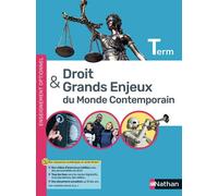 Droit et grands enjeux du monde contemporain - Terminale - Manuel - 2021 - Bénédicte Fauvarque-Cosson - Nathan - broché - Scolaire / Universitaire