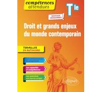 Droit et grands enjeux du monde contemporain Tle