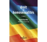 Droit et homosexualités 2nde édition - Daniel Borrillo - Dalloz - broché - Etude