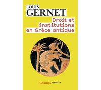 Anthropologie De La Grèce Antique Tome 2 - Droit Et Institutions En Grèce Antique