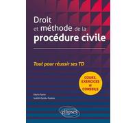 Droit Et Méthode De La Procédure Civile - Tout Pour Réussir Ses Td