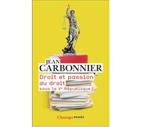 Droit et passion du droit Sous la Vᵉ République - Jean Carbonnier - Flammarion - broché - Etude