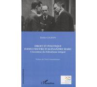 Droit et politique dans l'oeuvre d'Alexandre Marc