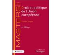 Droit et politique de l'union européenne Fabien Terpan (Auteur)