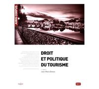 Droit Et Politique Du Tourisme