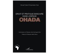 Manuel Roland Tcheumalieu Fansi – Droit et pratique bancaire dans l'espace OHADA – Broché