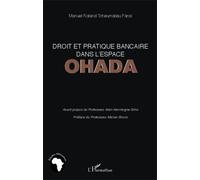 Droit et pratique bancaire dans l'espace OHADA