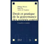 droit et pratique de la gouvernance des sociétés cotées