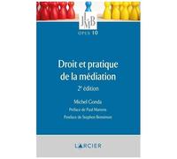 Droit Et Pratique De La Médiation