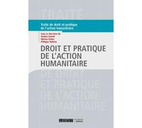 Droit et pratique de l'action humanitaire 2019 - Marina Eudes - Lgdj - broché - Etude