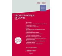 Droit Et Pratique De L'appel - Edition 2024-2025