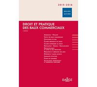 Droit et pratique des baux commerciaux