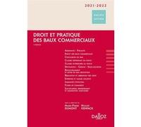 Droit et pratique des baux commerciaux 2021/2022 Hugues Kenfack (Auteur), Marie-Pierre Dumont-Lefrand (Auteur), Axelle Astegiano-La Rizza (Auteur), Patrick Colomer (Auteur), Christophe Denizot (Auteur