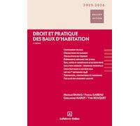 Droit et pratique des baux d'habitation 2025/2026. 11e éd.