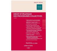 Droit Et Pratique Des Procédures Collectives