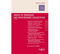 Droit et pratique des procédures collectives 2023/2024. 12e éd.