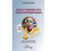 Droit et pratique des traités internationaux