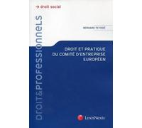 Droit et pratique du comité d'entreprise européen. Droit social.