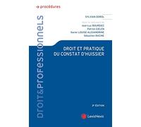 droit et pratique du constat d huissier