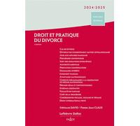 Droit et pratique du divorce 2024/2025 6ème édition - Stéphane David - Dalloz - relié - Etude
